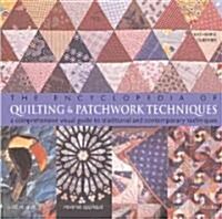 The Encyclopedia Of Quilting and Patchwork Techniques (Paperback)