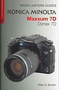 Konica Minolta Maxxum 7D Dynax 7D (Paperback)