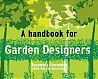 A Handbook For Garden Designers (Paperback)