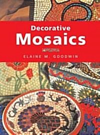 Decorative Mosaics (Paperback)