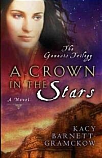 A Crown in the Stars (Paperback)