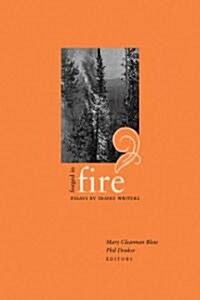 Forged in Fire: Essays by Idaho Writers (Paperback)