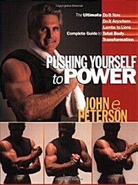 Pushing Yourself To Power (Paperback)