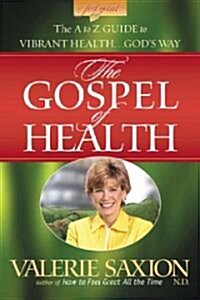 Gospel Of Health (Paperback)