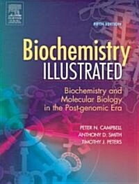 Biochemistry Illustrated (Paperback, 5th)