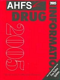 Ahfs Drug Information, 2005 (Paperback, 1st)