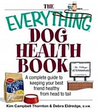 Everything Dog Health Book (Paperback)