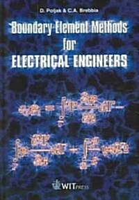 Boundary Element Methods For Electrical Engineers (Hardcover)