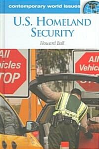 U.S. Homeland Security: A Reference Handbook (Hardcover)