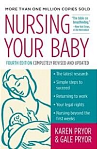 Nursing Your Baby 4e (Paperback, 4, Revised)