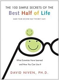 100 Simple Secrets of the Best Half of Life: What Scientists Have Learned and How You Can Use It (Paperback)