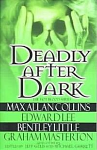 Deadly After Dark (Paperback)