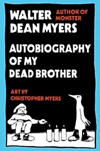 Autobiography of My Dead Brother (Library)