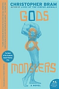 Gods And Monsters (Paperback, Reprint)
