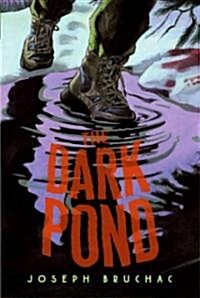 [중고] The Dark Pond (Paperback, Reprint)