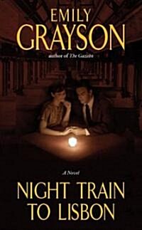 Night Train To Lisbon (Paperback, Reprint)