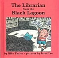 The Librarian from the Black Lagoon (Prebound, Turtleback Scho)