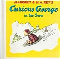 Curious George in the Snow (Prebound, Turtleback Scho)