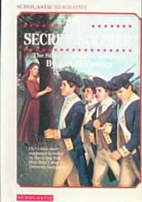 Secret Soldier: The Story of Deborah Sampson (Prebound, Bound for Schoo)