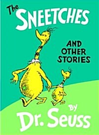 The Sneetches (Prebound, Bound for Schoo)