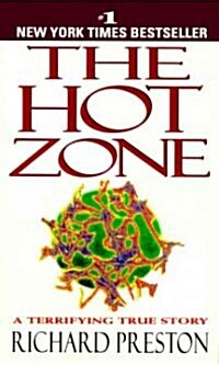 The Hot Zone (Prebound, Turtleback Scho)