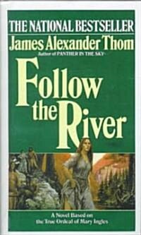 Follow the River (Prebound, Bound for Schoo)