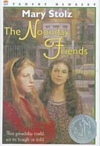 The Noonday Friends ()
