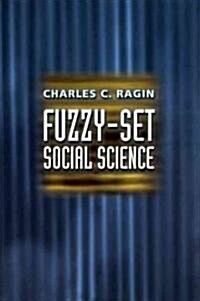 Fuzzy-Set Social Science (Paperback)