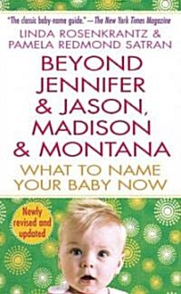 Beyond Jennifer & Jason, Madison & Montana (Paperback)