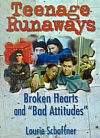 Teenage Runaways (Paperback)