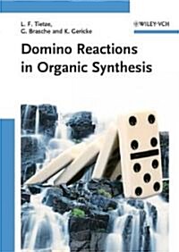 Domino Reactions in Organic Synthesis (Hardcover)