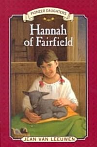 Hannah of Fairfield (Paperback, Reprint)