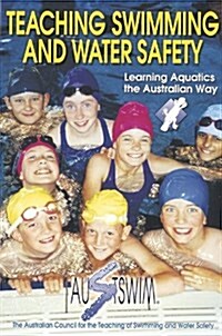 Teaching Swimming and Water Safety (Paperback)