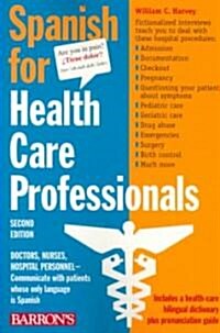 Spanish for Healthcare Professionals (Paperback, 2nd)