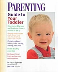 [중고] Parenting Guide to Your Toddler (Paperback, 1st)