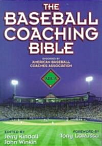 The Baseball Coaching Bible (Paperback)