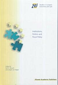 Institutions, Politics and Fiscal Policy (Hardcover, 2000)