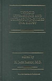 Thyroid Ultrasound and Ultrasound-Guided Fna Biopsy (Hardcover)