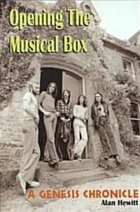 Opening the Musical Box (Paperback)