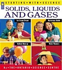 Solids, Liquids and Gases (Paperback)