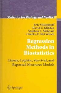 Regression methods in biostatistics : linear, logistic, survival, and repeated measures models