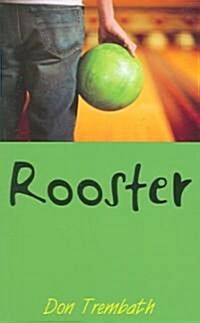 Rooster (Paperback)