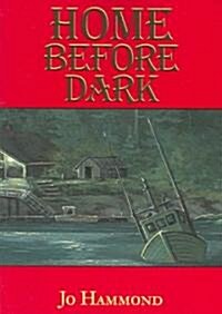 Home Before Dark (Paperback)