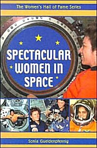 Spectacular Women in Space (Paperback)