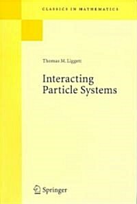Interacting Particle Systems (Paperback)