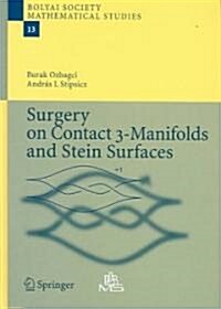 Surgery On Contact 3-manifolds And Stein Surfaces (Hardcover)