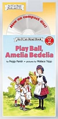 [중고] Play Ball, Amelia Bedelia Book and CD [With CD] (Audio CD)