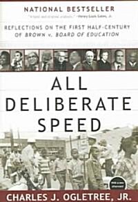 All Deliberate Speed: Reflections on the First Half-Century of Brown V. Board of Education (Paperback)