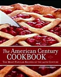 The American Century Cookbook (Hardcover)