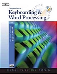 Keyboarding & Word Processing (Paperback, 16th, Spiral)